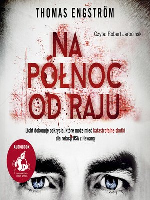 cover image of Na północ od raju